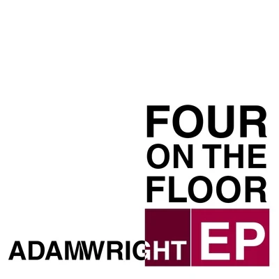 Four On The Floor 專輯 Adam Wright/Amanda