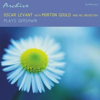 Plays Gershwin 專輯 Oscar Levant/Arthur Rodzinski/Philharmonic-Symphony Orchestra Of New York