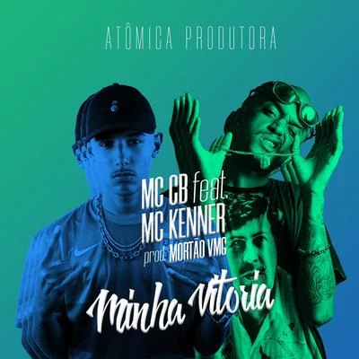 Minha Vitória 專輯 MC Bob Boladão/Mc Lebra/Mc Deko DK/MC CB/MC Renan R5