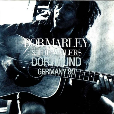 Live in Dortmund Germany 1980 專輯 Bob Marley/Munay/Shakira/Alejandro Sanz/Alpha Blondy