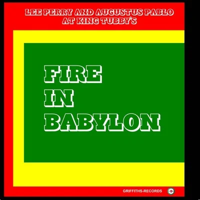 Fire in Babylon 專輯 Augustus Pablo/Rita Marley/The Abyssinians/Count Ossie/The Melodians