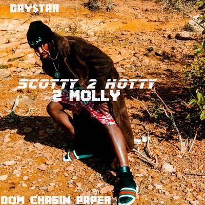 Scotty 2 Hotty 2 Molly 專輯 Day$Tar