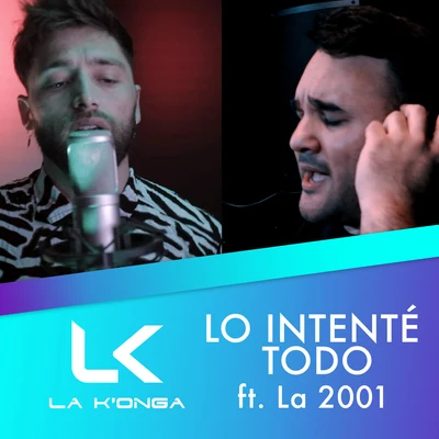 Lo Intenté Todo 專輯 Los Ferrari/La Konga