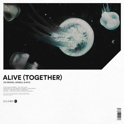 Alive (Together) 专辑 Vee Brondi/omz