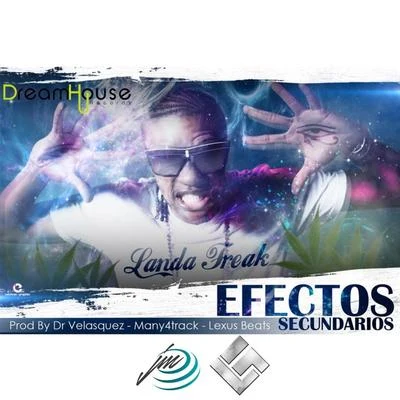 Efectos Secundarios 專輯 Landa Freak/Fullbeta/Jowell & Randy