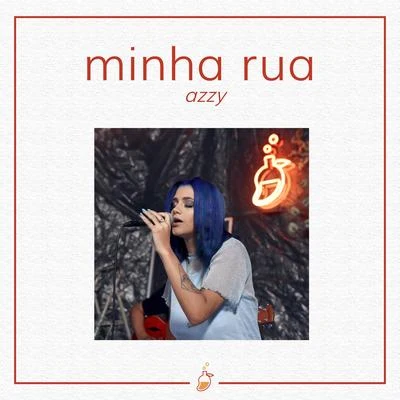 Minha Rua (Ao Vivo no Estúdio MangoLab) 專輯 Azzy