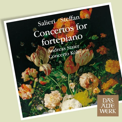 Salieri & Steffan : Concertos for Fortepiano (DAW 50) 专辑 Kammerchor Michaelstein/Concerto Koln/Josef Wagner/Michael Hofstetter/Cyndia Sieden