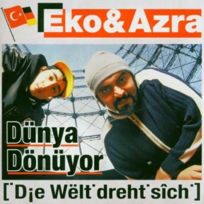 Dünya Dönüyor 专辑 Eko Fresh