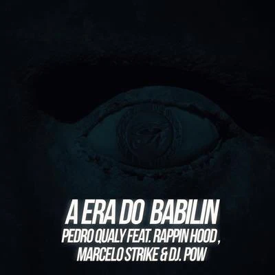 A Era do Babilin 專輯 Solveris/Pedro Qualy