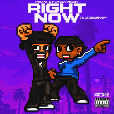 Right Now (feat. JayDaDarkskin & BaccEndCelly) 專輯 Fresco G/Paupa