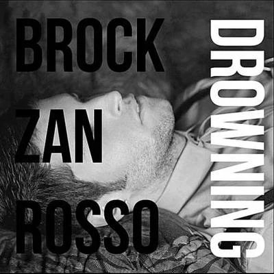 Drowning 专辑 Adam Pearce/Brock Zanrosso