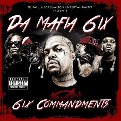 6ix Commandments 專輯 Krayzie Bone/Kimberly Wyatt/Lady Gaga/Akon/Sam Sparro