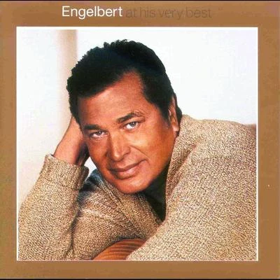 Engelbert At His Very Best 專輯 Engelbert Humperdinck