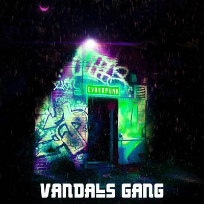 Cyberpunk 專輯 Vandals Gang