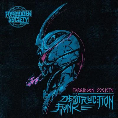 Destruction Funk EP 专辑 Katharsys/Forbidden Society