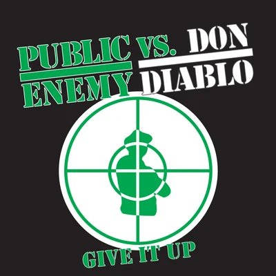 Public Enemy Give It Up