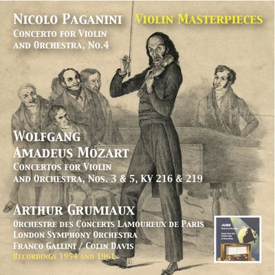 PAGANINI, N.: Violin Concertos No. 4MOZART, W.A.: Violin Concertos Nos. 3 and 5 (Grumiaux, London Symphony, C. Davis) (1954, 1961) 专辑 Arthur Grumiaux