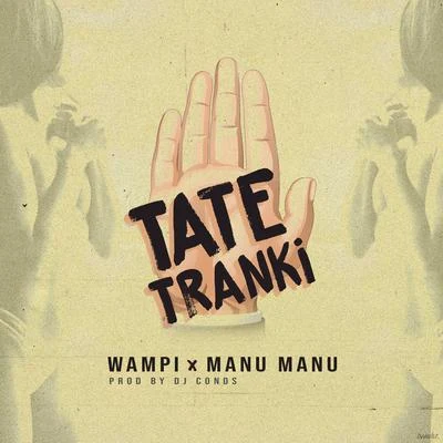 Tate Tranki 專輯 Wampi/Taly Music Pive