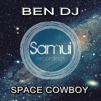 Space Cowboy (Club Mix) 专辑 Ben DJ/Brawo