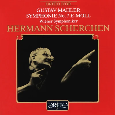 Hermann Scherchen MAHLER, G.: Symphony No. 7 (Vienna Symphony, Scherchen)