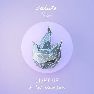 SaluteHamdi Light Up (feat. Liv Dawson) (Acoustic)