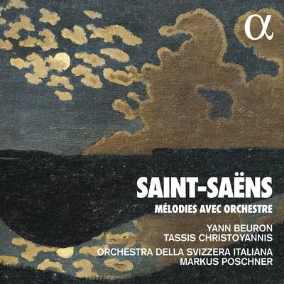 Saint-Saëns: Mélodies avec orchestre 專輯 Orchestra della svizzera italiana/Uto Ughhi/Marc Andrae/Peter Iljitsch Tschaikowsky