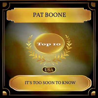 Its Too Soon To Know (Billboard Hot 100 - No. 04) 專輯 Pat Boone/dion