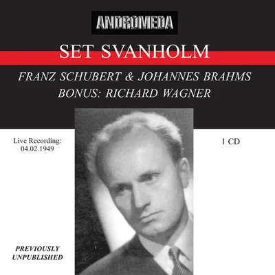 Vocal Recital: Svanholm, Set - SCHUBERT, F.BRAHMS, J.WAGNER, R. (1949) 專輯 Set Svanholm