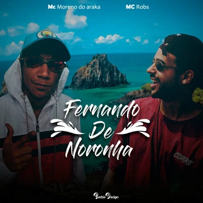 Fernando de Noronha 專輯 Mc Robs