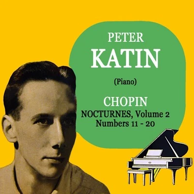 Chopin: Nocturnes, Vol. 2 专辑 Peter Katin