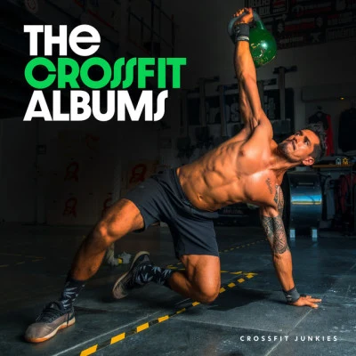 The Crossfit Albums 專輯 Bikini Workout DJ/Cardio Hits! Workout/CrossFit Junkies