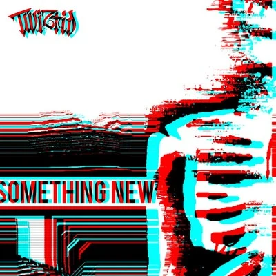 Twiztid something new