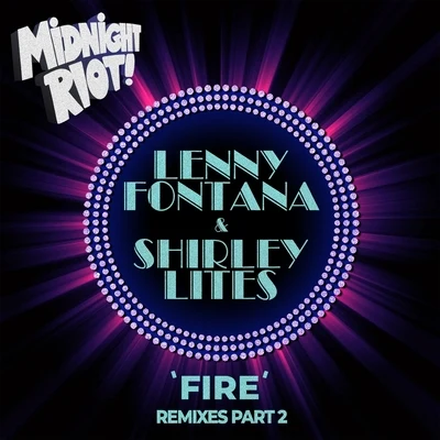 Fire (Remixes, Pt. 2) 專輯 The Starletts/Lenny Fontana