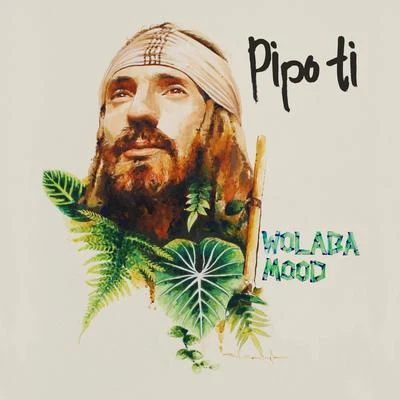 Walaba Mood 專輯 Pipo Ti/Positive Vibz