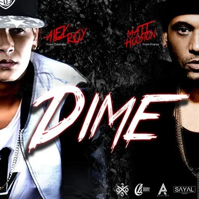 Dime 專輯 Charles V/Axel Tony/Mc Duc/Matt Houston