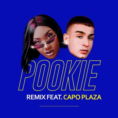 Pookie (feat. Capo Plaza) [Remix] 专辑 Aya Nakamura