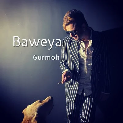 Baweya 專輯 Gurmoh