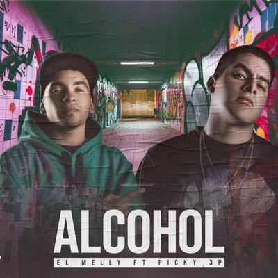 Alcohol 專輯 Mk la Makina/El Melly