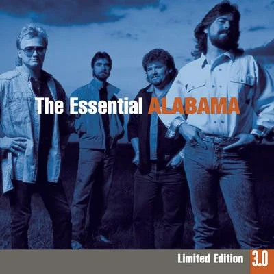 The Essential Alabama 3.0 專輯 Alabama