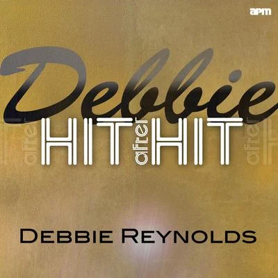 Debbie ReynoldsGene KellyDonald OConnor Debbie - Hit After Hit