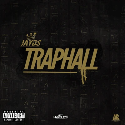 Traphall 專輯 Jayds/Deablo