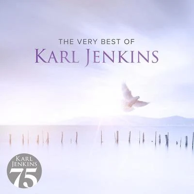 The Very Best Of Karl Jenkins 专辑 Karl Jenkins