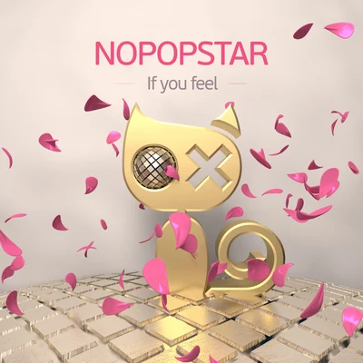 Nopopstar If You Feel