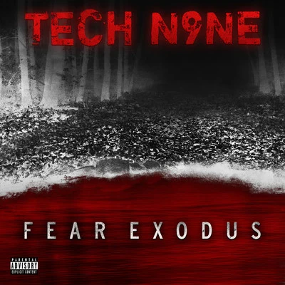 FEAR EXODUS 專輯 Tech N9ne/Kutt Calhoun