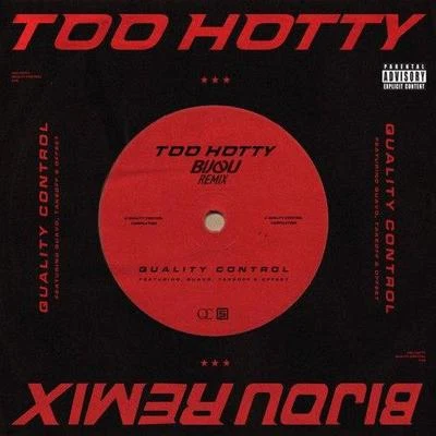 Too Hotty (BIJOU Remix) 專輯 Bijou/Party Favor