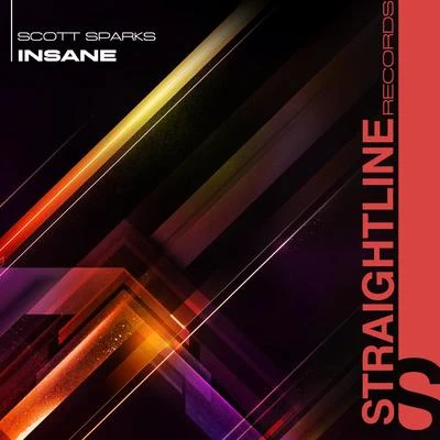 Insane (Original Mix) 专辑 Scott Sparks