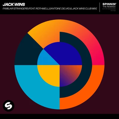 Jack WinsRothwell Familiar Strangers (feat. Rothwell) [Antoine Delvig & Jack Wins Club Mix]