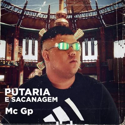 Putaria e Sacanagem 專輯 mc koruja/MC GP