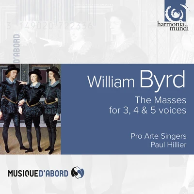 Byrd: the masses for 3, 4 5 voices 專輯 Paul Hillier