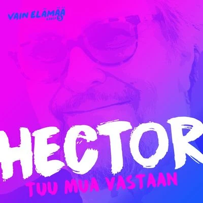 Hector Tuu mua vastaan (Vain elämää kausi 5)